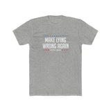 Make Lying Wrong Again Tee