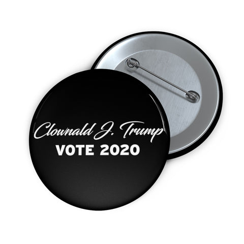 Clownald J. Trump Pin Buttons