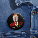 Clownald J. Trump Pin Buttons