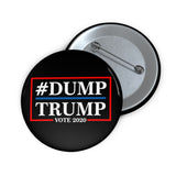 #DumpTrump Pin Buttons